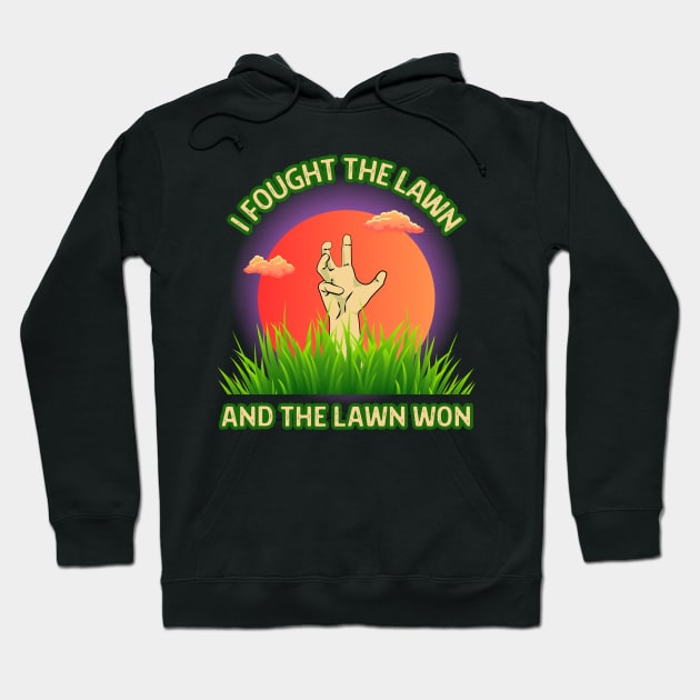 I Fought The Lawn And The Lawn Won Hoodie by Kenny The Bartender's Tee Emporium